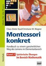 Montessori konkret - Band 2