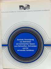 Zentrale Versorgung von Betrieben mit technischen Gasen für Schweissen, Schneiden und verwandte Arbeitsverfahren