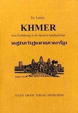 Khmer. Eine Einführung in die Sprache Kambodschas