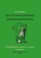 Der stumme Ratsherr / Rheingauer Deutsch