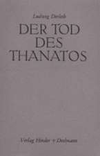 Der Tod des Thanatos