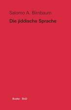 Die Jiddische Sprache