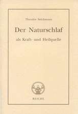 Der Naturschlaf als Kraft- und Heilquelle