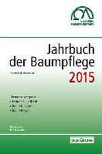 Jahrbuch der Baumpflege 2015