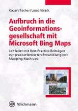 Aufbruch in die Geoinformationsgesellschaft mit Microsoft Bing Maps