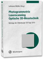 Photogrammetrie - Laserscanning - Optische 3D-Messtechnik