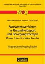 Assessmentverfahren in Gesundheitssport und Bewegungstherapie