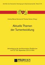 Aktuelle Themen der Turnentwicklung