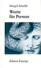 Worte für Perseus