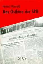 Das Ostbüro der SPD