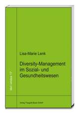 Diversity-Managment in Sozial- und Gesundheitswesen