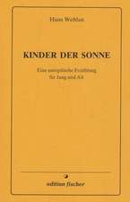 Kinder der Sonne