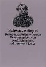 Schwarze Siegel