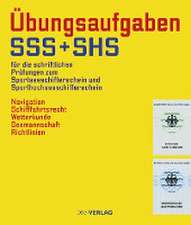 Übungsaufgaben für die schriftliche Prüfung zum Sportsee- und Sporthochseeschifferschein