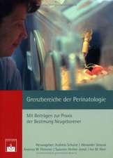 Grenzbereiche der Perinatologie