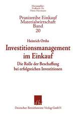 Investitionsmanagement im Einkauf.