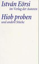 Hiob proben und andere Stücke