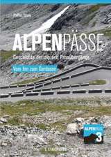 Alpenpässe 3 - Vom Inn zum Gardasee