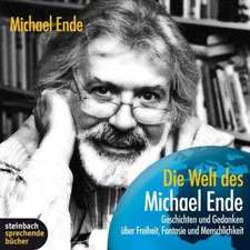 Die Welt des Michael Ende