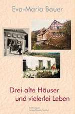 Drei alte Häuser und vielerlei Leben / Tres casas antiguas y varias vidas