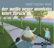 Der weiße Neger Wumbaba kehrt zurück. CD