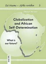 Globalization and African Self-Determination