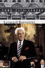 Leonard Bernstein und seine Zeit