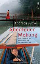 Abenteuer Mekong