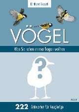 Vögel: Was Sie schon immer fragen wollten