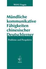 Mündliche kommunikative Fähigkeiten chinesischer Deutschlerner