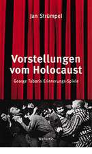 Vorstellungen vom Holocaust