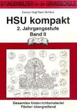 HSU kompakt 2 (Heimat und Sachkundeunterricht). 2. Jahrgangsstufe