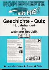 Kopierhefte mit Pfiff! Geschichte - Quiz. Weimarer Republik bis Weimarer Republik