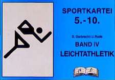 Sportkartei Band 4. 5.-10. Jahrgangsstufe