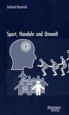 Sport, Handeln und Umwelt