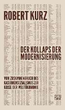 Der Kollaps der Modernisierung