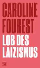 Lob des Laizismus