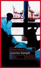 Lenina kämpft