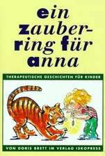 Ein Zauberring für Anna