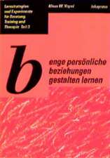 Lernstrategien und Experimente III für Beratung, Training und Therapie