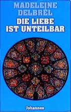 Die Liebe ist unteilbar