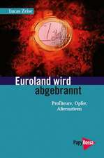 Euroland ist abgebrannt