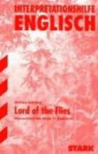 Interpretationshilfe Englisch. William Golding. Lord of the Flies