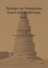 Beitrage Zur Islamischen Kunst Und Archaologie