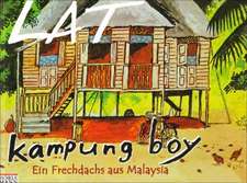 Kampung Boy  Der Frechdachs aus Malaysia