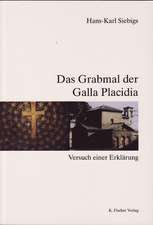 Das Grabmal der Galla Placidia