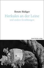 Herkules an der Leine und andere Erzählungen