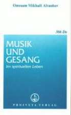 Musik und Gesang im spirituellen Leben