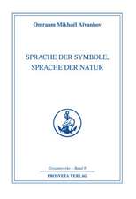 Sprache der Symbole, Sprache der Natur