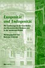 Exogenität und Endogenität / Exogeneity and Endogeneity